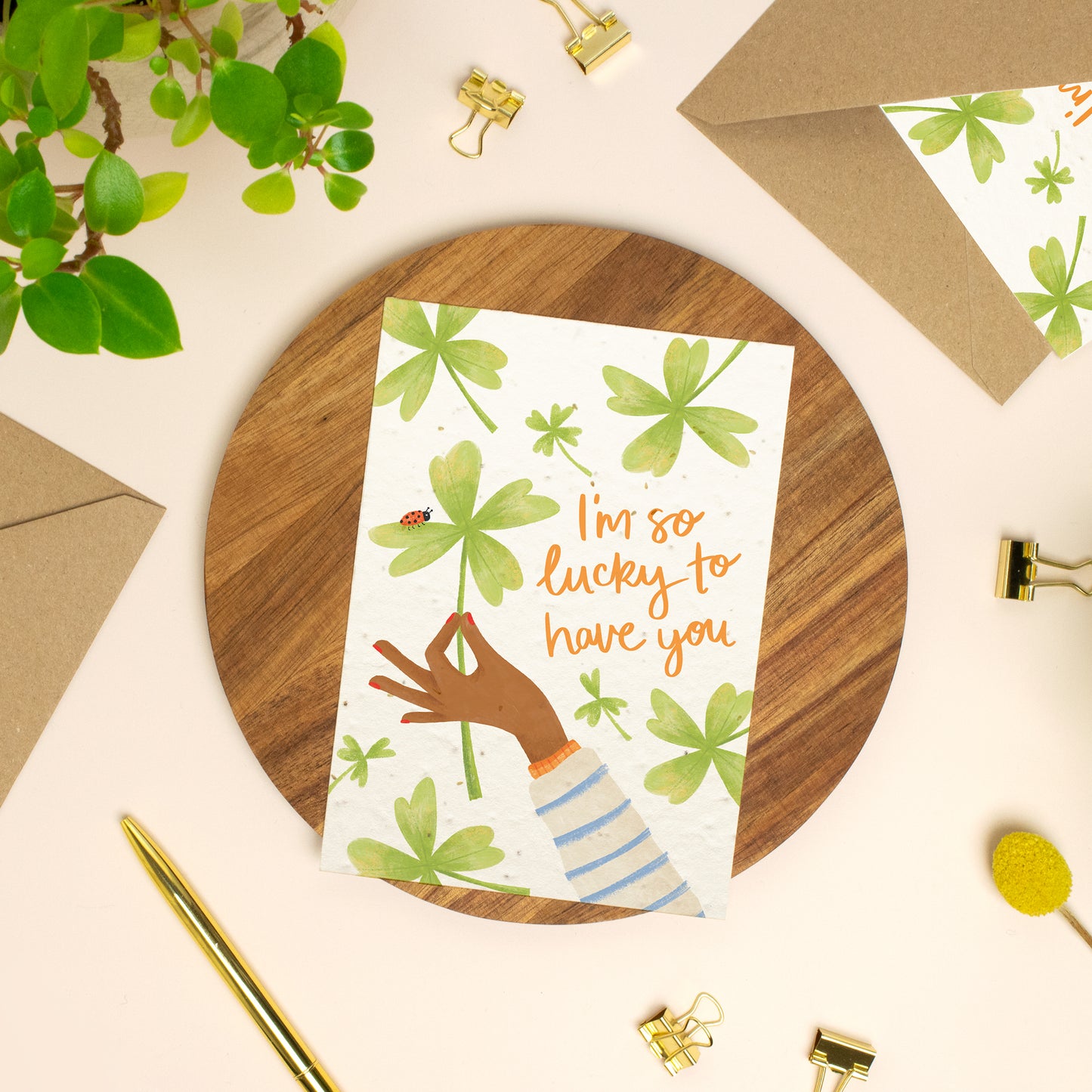 Lucky To Have You Plantable Friendship Card